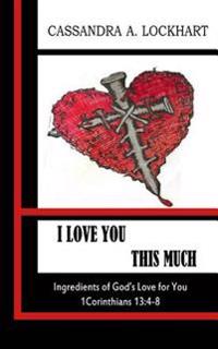 I Love You This Much