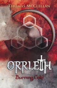 Orrleth: Burning Cold