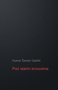 Pod Starim Krovovima