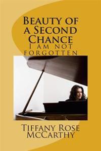 Beauty of a Second Chance
