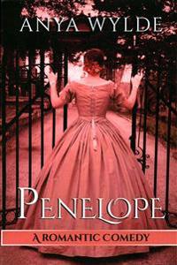Penelope ( A Madcap Regency Romance )