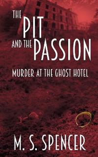 The Pit and the Passion