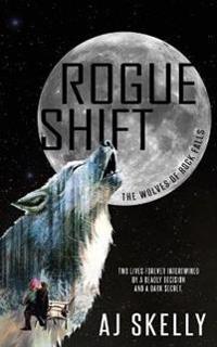 Rogue Shift