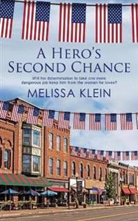 A Hero's Second Chance
