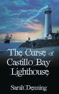 The Curse of Castillo Bay Lighthouse