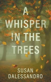 A Whisper in the Trees