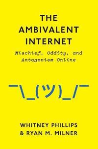 Bokomslag for "The Ambivalent Internet"