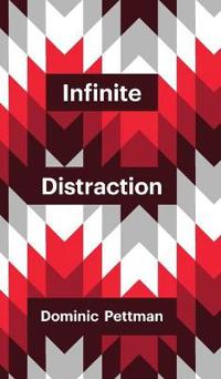 Bokomslag for "Infinite Distraction"
