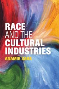 Bokomslag för "Race and the Cultural Industries"