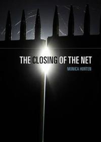 Bokomslag for "The Closing of the Net"