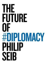 Bokomslag för "The Future of Diplomacy"