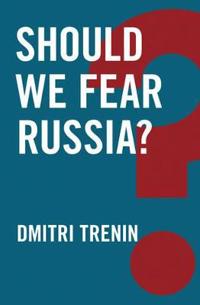 Kirjan kansi "Should We Fear Russia?"