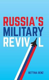 Bokomslag for "Russia's Military Revival"