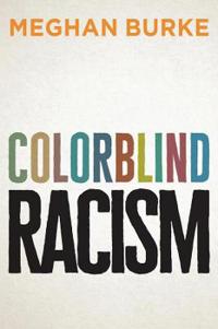 Bokomslag for "Colorblind Racism"