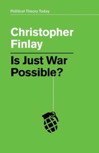 Bokomslag for "Is Just War Possible?"