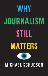 Kirjan kansi "Why Journalism Still Matters"