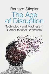 Bokomslag for "The Age of Disruption"