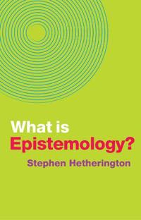 Bokomslag for "What is Epistemology?"