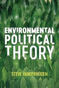 Bokomslag for "Environmental Political Theory"