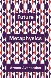 Bokomslag for "Future Metaphysics"