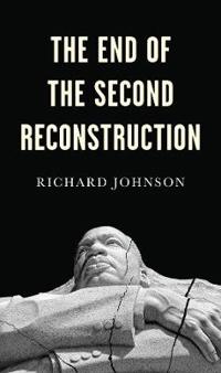 Bokomslag for "The End of the Second Reconstruction"