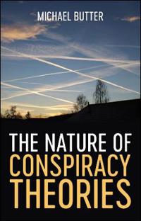 Bokomslag för "The Nature of Conspiracy Theories"