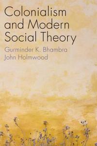 Kirjan kansi "Colonialism and Modern Social Theory"