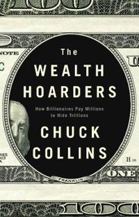 Bokomslag for "The Wealth Hoarders"