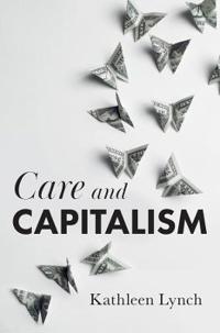 Bokomslag for "Care and Capitalism"