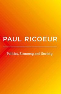 Politics, Economy, and Society