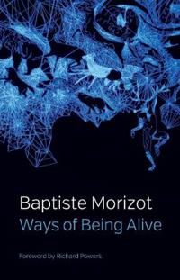 Kirjan kansi "Ways of Being Alive"