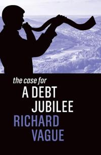 Kirjan kansi "The Case for a Debt Jubilee"