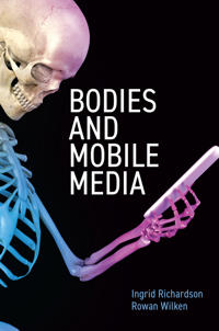 Bokomslag for "Bodies and Mobile Media"