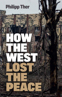 Kirjan kansi "How the West Lost the Peace"