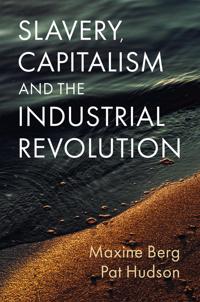 Bokomslag for "Slavery, Capitalism and the Industrial Revolution"