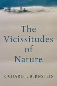 The Vicissitudes of Nature