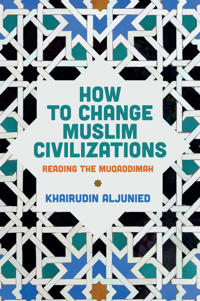 Bokomslag för "How to Change Muslim Civilizations"