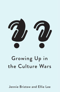 Growing Up in the Culture Wars