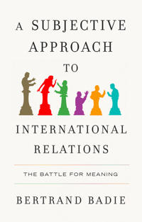 Bokomslag för "A Subjective Approach to International Relations"