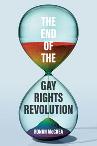 Bokomslag för "The End of the Gay Rights Revolution"