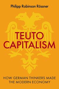Teutocapitalism