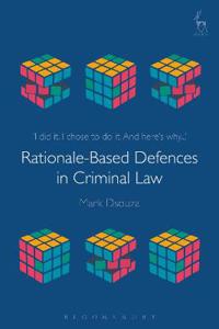 Bokomslag for "Rationale-Based Defences in Criminal Law"