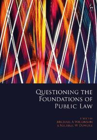 Bokomslag för "Questioning the Foundations of Public Law"