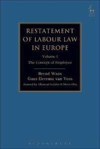 Restatement of Labour Law in Europe