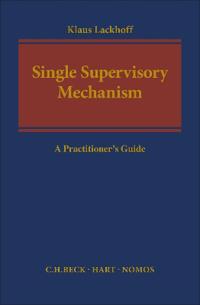 The Single Supervisory Mechanism