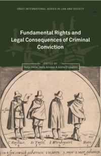 Fundamental Rights and Legal Consequences of Criminal Conviction
