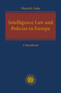 Intelligence Law and Policies in Europe