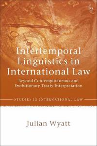 Kirjan kansi "Intertemporal Linguistics in International Law"