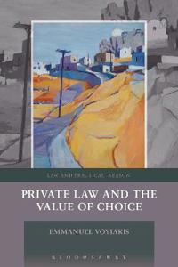 Bokomslag för "Private Law and the Value of Choice"