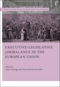 Executive-legislative (Im)balance in the European Union